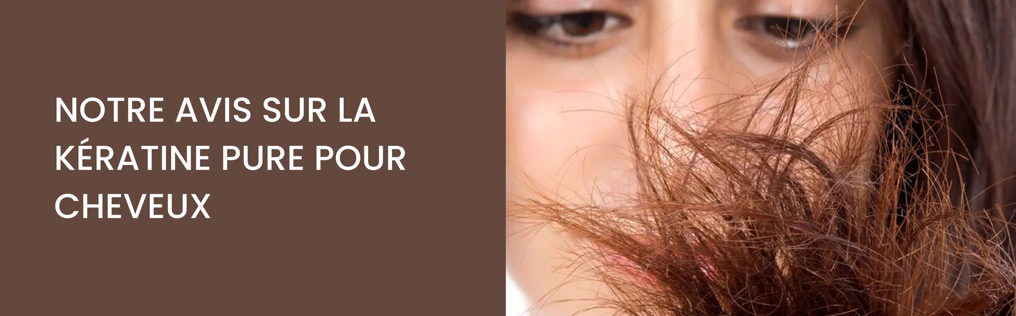Notre avis sur la kératine pure pour cheveux